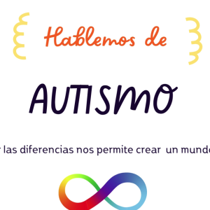Conmemoramos del Día Mundial de la Concienciación sobre el Autismo